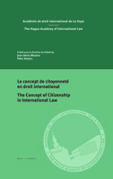 Le concept de citoyenneté en droit international/The Concept of Citizenship in International Law (Centre for Studies and Research in International Law and Int) 9004373721 Book Cover