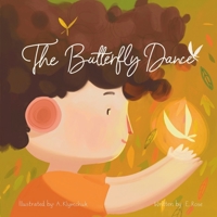 The Butterfly Dance 1399955004 Book Cover