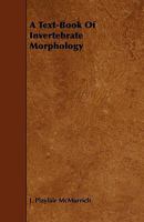 A Textbook Of Invertebrate Morphology 053049907X Book Cover