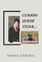 Cuando Qued Viuda... 1463349467 Book Cover
