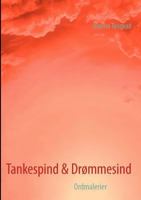 Tankespind & Drømmesind 8771143815 Book Cover