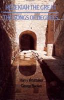 HEZEKIAH THE GREAT & THE SONG OF DEGREES 0851891160 Book Cover