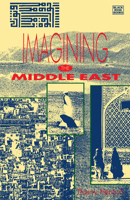 Imagining the Middle East 1895431123 Book Cover