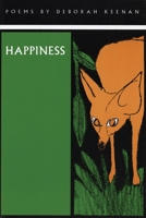Happiness: Poems 1566890330 Book Cover