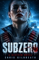 Sixteen: Subzero B0H2RZF5ZC Book Cover