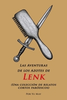 Las Aventuras de los Azotes de Lenk: Una colección de relatos cortos paródicos (Relatos de nalgadas y azotes) (Spanish Edition) B0H8FCXH9H Book Cover
