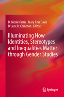 Illuminating How Identities, Stereotypes and Inequalities Matter through Gender Studies 9402401571 Book Cover