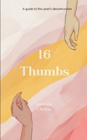 16 thumbs 9369546022 Book Cover