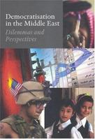 Democratisation in the Middle East: Dilemmas and Perspectives 8779342302 Book Cover