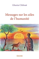 Messages sur les ailes de l'humanité (French Edition) 2414405856 Book Cover