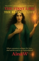 The First Law: The Blood of Love B0FNRRVB43 Book Cover