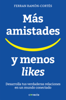 Más amistades y menos likes 8416883076 Book Cover
