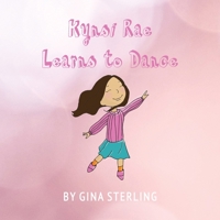 Kynsi Rae Learns to Dance B0C481QD7G Book Cover