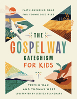 The Gospel Way Catechism for Kids 0736991522 Book Cover