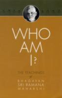 Who Am I? The Teachings of Bhagavan Sri Ramana Maharshi 1537599216 Book Cover