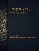 The Satapatha-Brahmana: Volume 2 of 5 1788942914 Book Cover