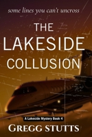 The Lakeside Collusion B0CLC8F6WH Book Cover