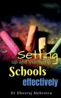 Setting Up and Managing Schools Effectively 1638500177 Book Cover