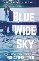 Blue Wide Sky 0986282529 Book Cover