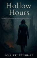Hollow Hours B0FB11WRY9 Book Cover