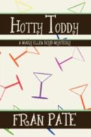 Hotty Toddy: A Mary Ellen Boyd Mystery 0595512011 Book Cover