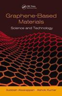 Graphene-Based Nanomaterials: Synthesis, Surface Characterization, and Applications 1439884277 Book Cover