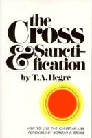 Cross and Sanctification 0871230674 Book Cover