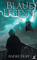 Blaue Legende: Die Macht der Ewigen 3752657502 Book Cover