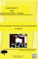 Christianity and Socio-Cultural Issues. the Charismatic Movement and Contextualization of the Gospel in Malawi 9990887527 Book Cover