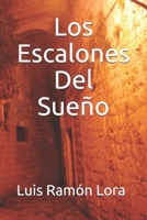 Los Escalones Del Sueño (Poemas) (Spanish Edition) B087HC33DD Book Cover