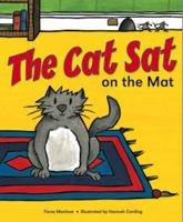 The Cat Sat on the Mat 1857143736 Book Cover