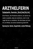 Arzthelferin Notizbuch: Arzthelferin Journal DIN A5 liniert 120 Seiten Geschenk (German Edition) 1675558191 Book Cover