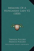 Memoirs Of A Hungarian Lady V2 1165610221 Book Cover