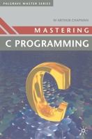 Mastering C. Programming (Palgrave Master) 0333498429 Book Cover