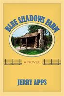 Blue Shadows Farm: A Novel 0299232506 Book Cover