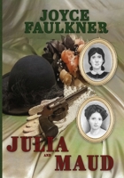 Julia and Maud B0CDCL4197 Book Cover