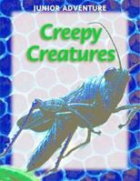 Creepy creatures 1590841638 Book Cover