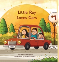 Little Rey Loves Cars 939041704X Book Cover
