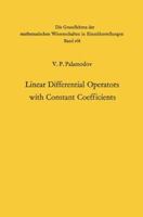 Linear Differential Operators with Constant Coefficients 3642462219 Book Cover