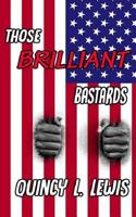 Those Brilliant Bastards 1719504911 Book Cover