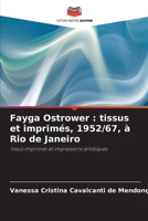 Fayga Ostrower: tissus et imprimés, 1952/67, à Rio de Janeiro (French Edition) 6208176034 Book Cover