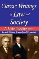 Classic Writings in Law and Society: Contemporary Comments and Criticisms 1412811422 Book Cover
