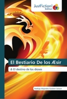 El Bestiario De los Æsir: & El destino de los dioses 6200491437 Book Cover