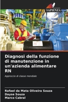 Diagnosi della funzione di manutenzione in un'azienda alimentare RN (Italian Edition) 6206677702 Book Cover