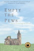 Empty the Pews 1946093130 Book Cover