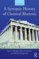 A Synoptic History of Classical Rhetoric 1880393352 Book Cover