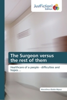 The Surgeon versus the rest of them 6139423015 Book Cover