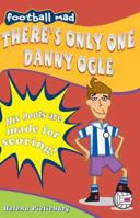 There's Only One Danny Ogle 0192752359 Book Cover