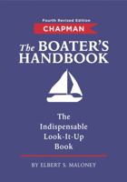 Chapman The Boater's Handbook: The Indispensable Look-It-Up Book (Chapman) 1588167518 Book Cover