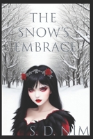 The Snow's Embrace B0CQRV34YK Book Cover